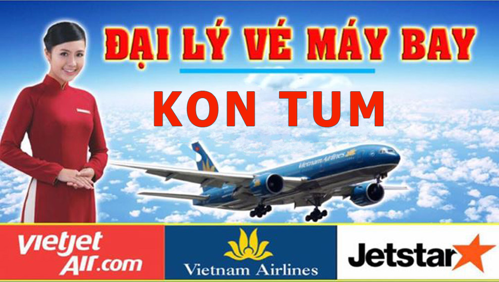 Đại lý vé máy bay Kon Tum