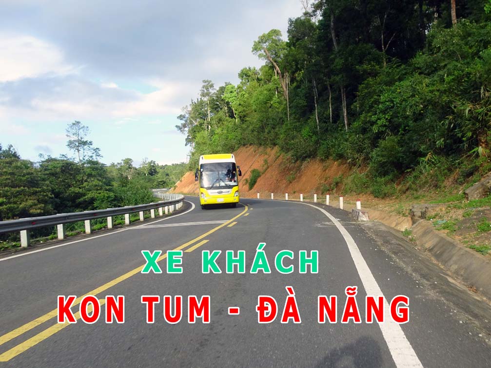 Xe khách Kon Tum đi Đà Nẵng | Nhà xe Kon Tum